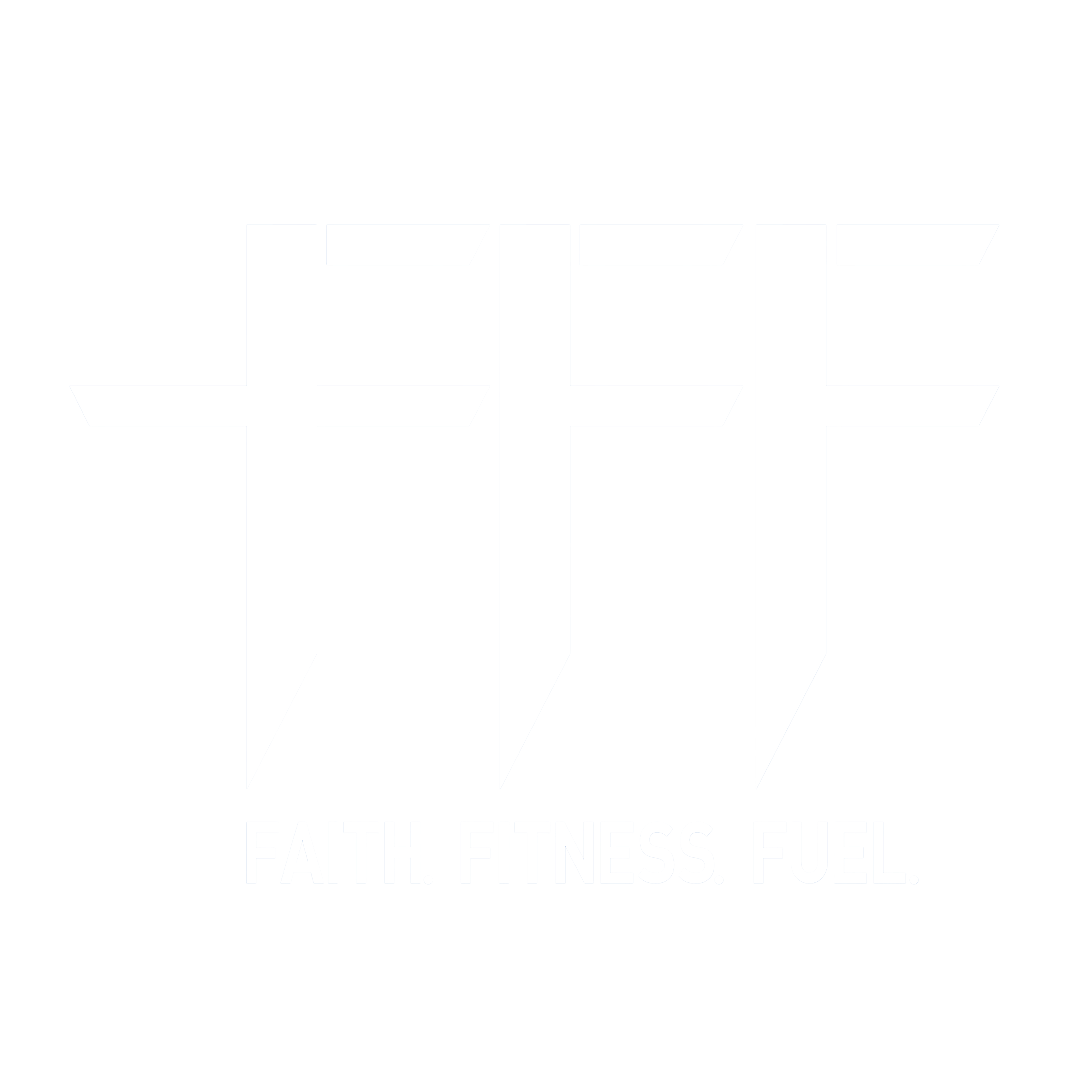 FFF - Faith. Fitness. Fuel.